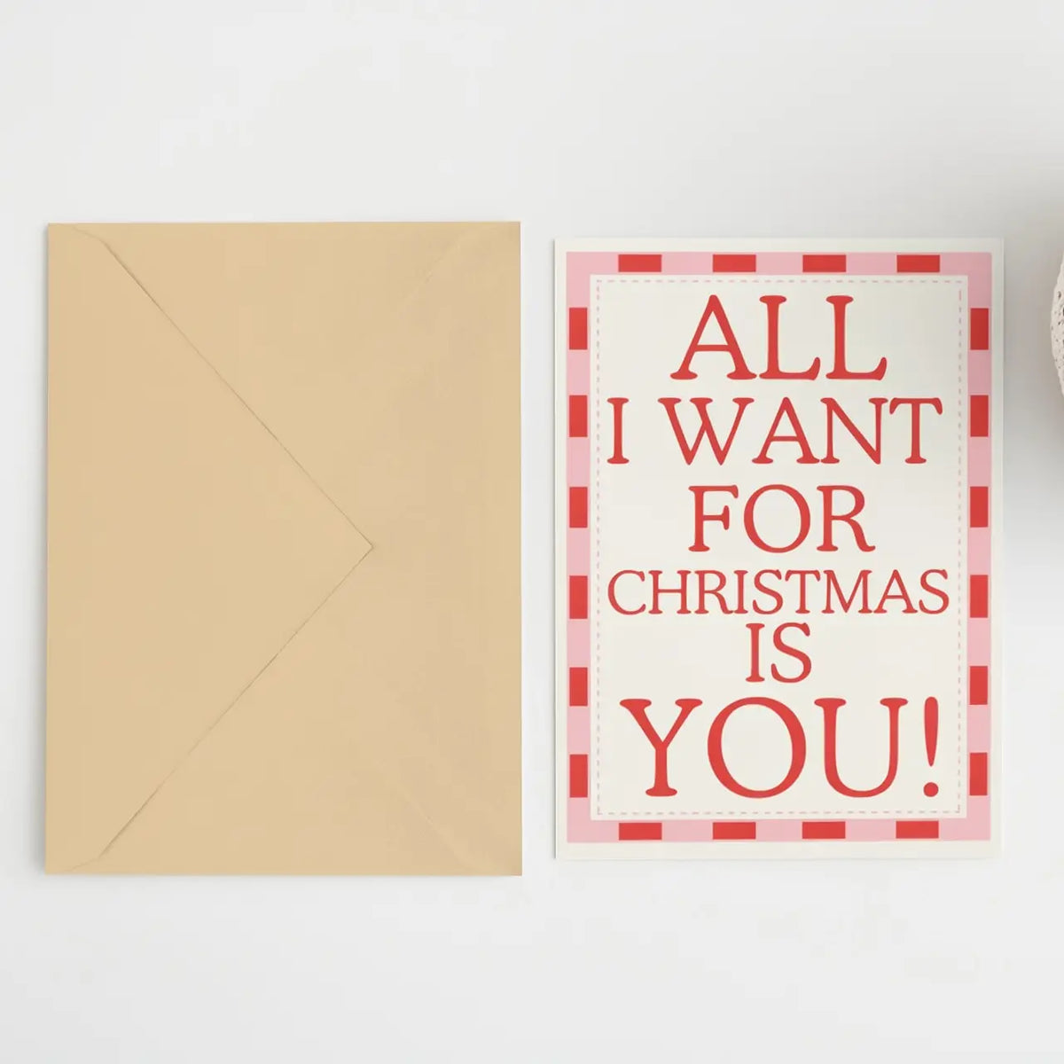 All I Want For Christmas Is You!