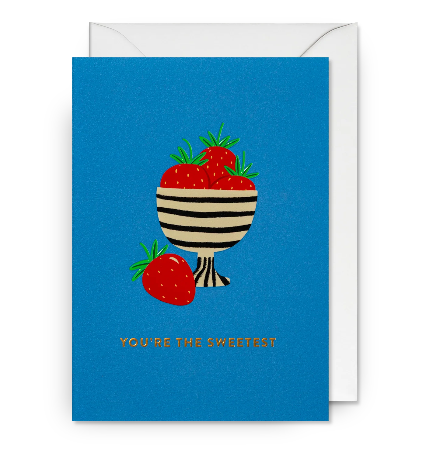 You're the Sweetest
