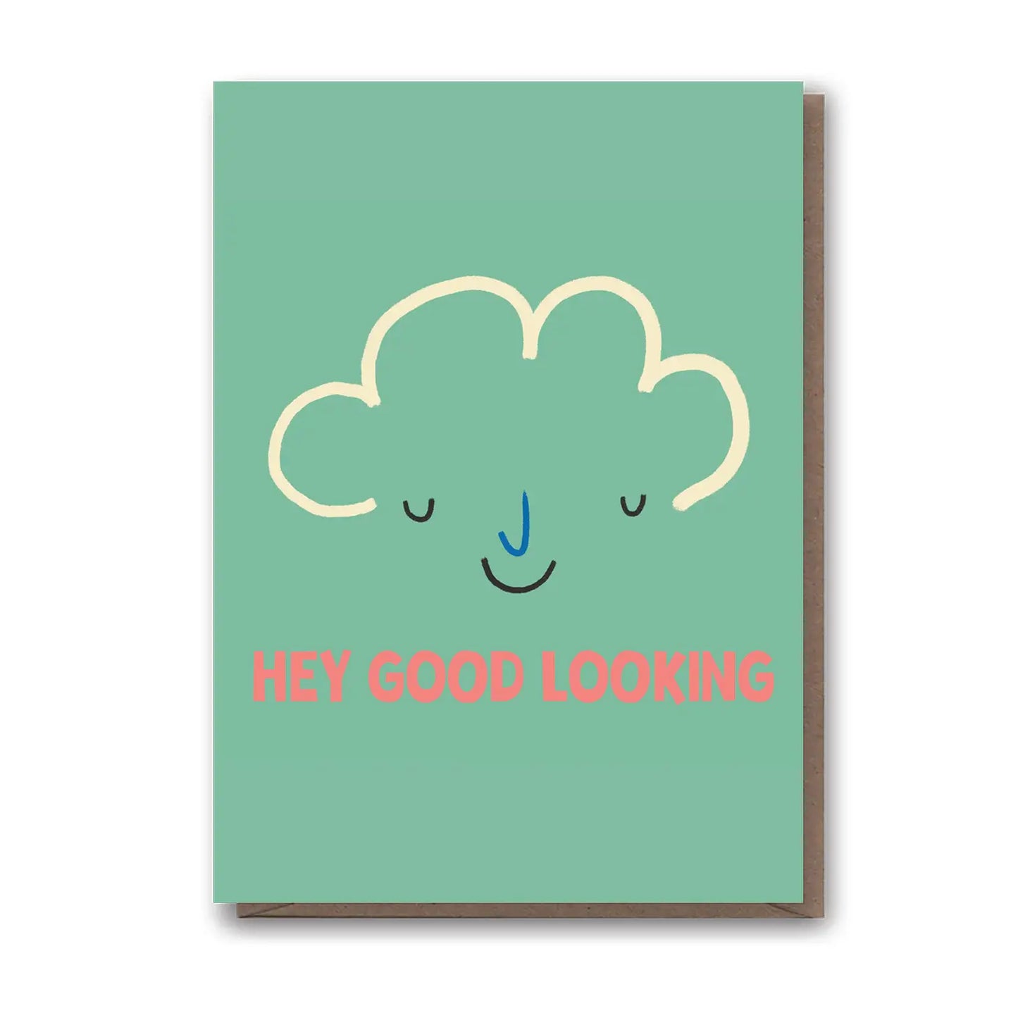 Hey Good Looking