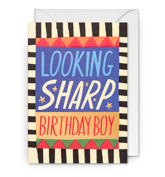 Looking Sharp Birthday Boy