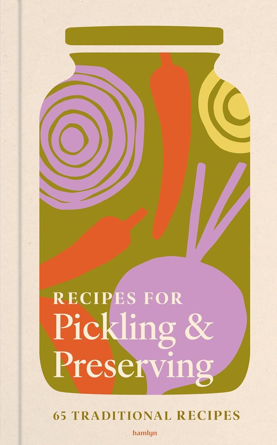 Recipes for Pickling and Preserving