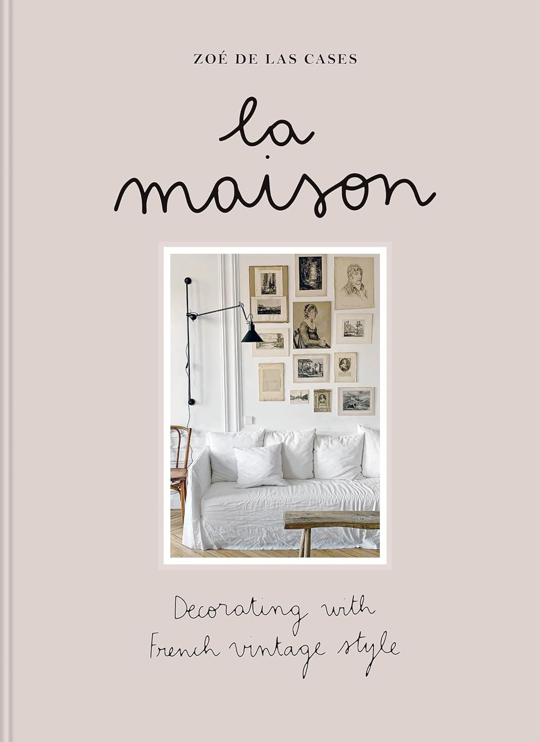 LA MAISON: DECORATING WITH FRENCH VINTAGE STYLE