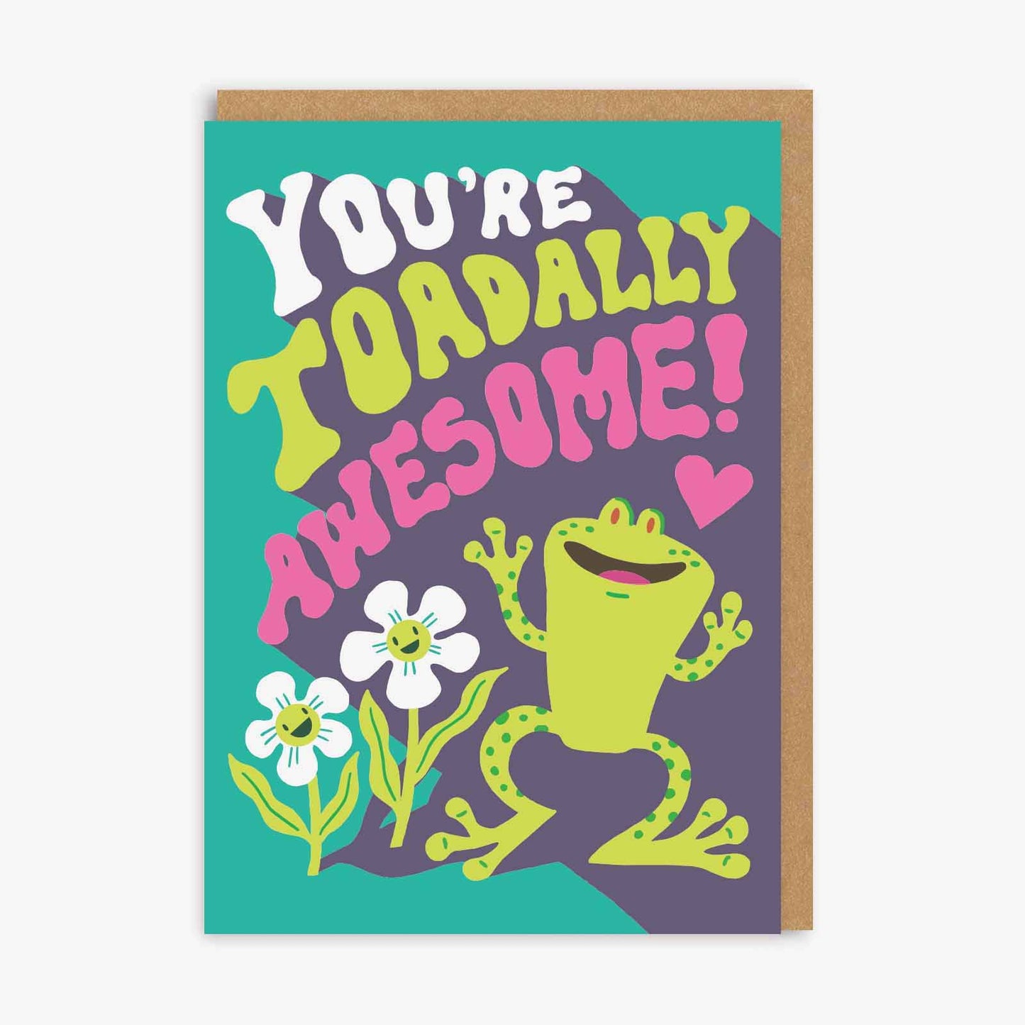 You're Toadally Awesome